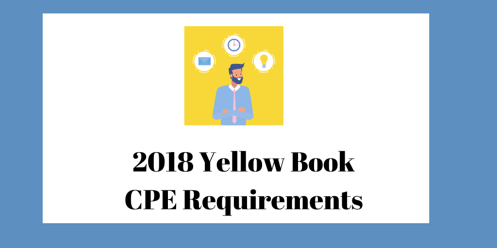 2018 Yellow Book CPE Requirements - CPA Hall Talk