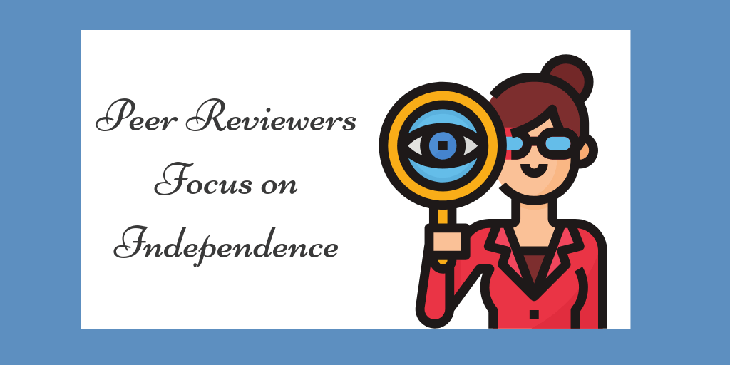 peer reviewers focus on independence
