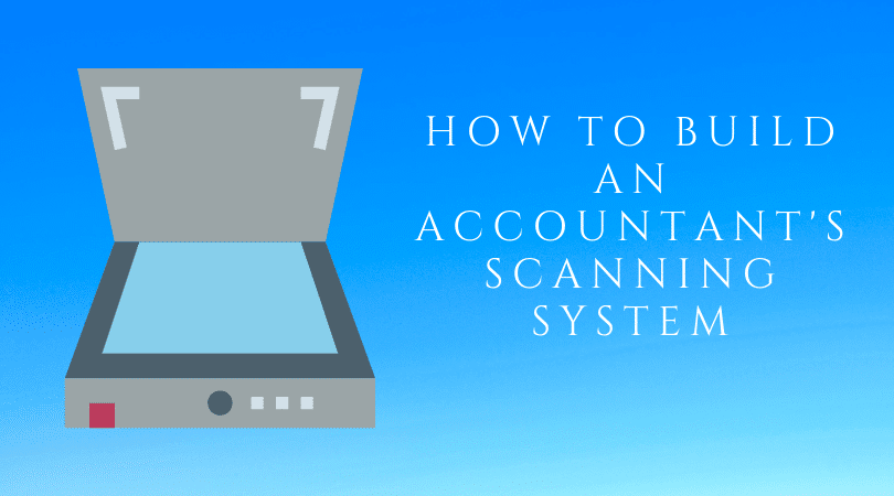 accountant's scanning system