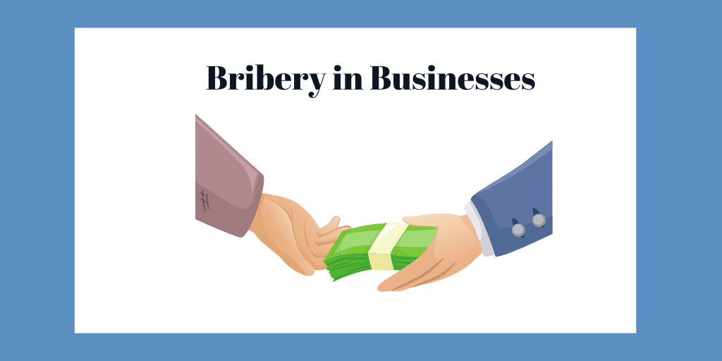 Bribery in business