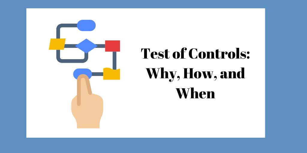 Test of Controls: The Why, How, and When | LaptrinhX