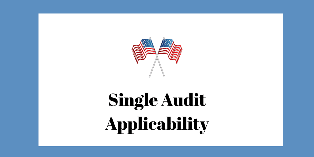 Single Audit Applicability