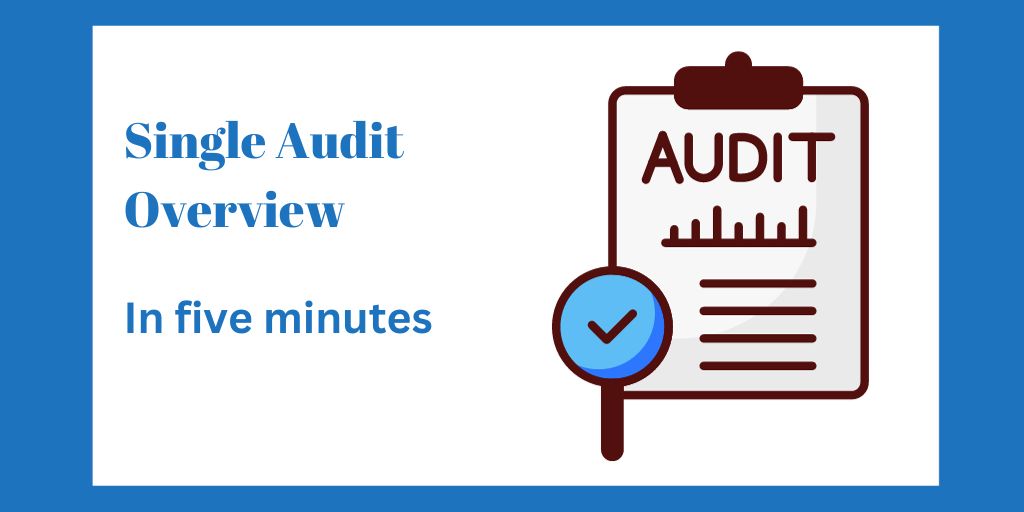 Single Audit overview