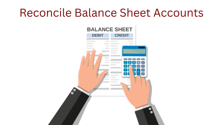 reconcile balance sheet accounts